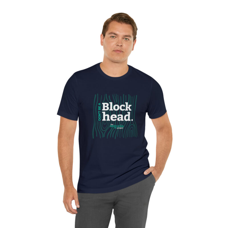Don't Be A Blockhead - Unisex Jersey Short Sleeve Tee, Navy