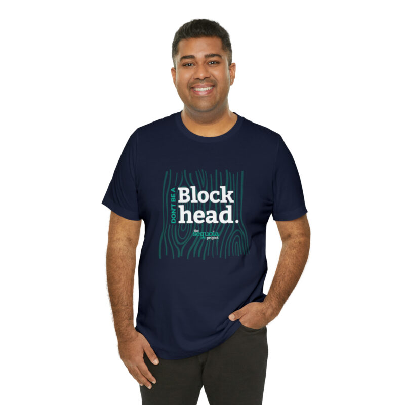 Don't Be A Blockhead - Unisex Jersey Short Sleeve Tee, Navy - Image 8
