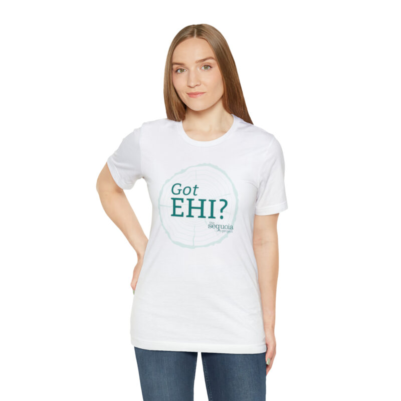 Got EHI? - Unisex Jersey Short Sleeve Tee, White