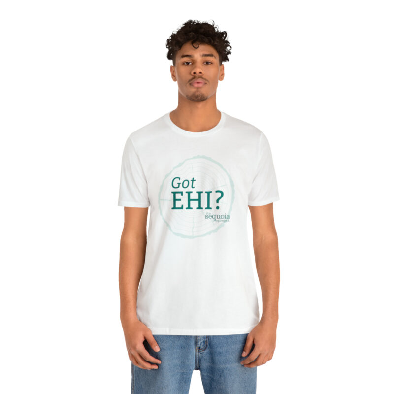 Got EHI? - Unisex Jersey Short Sleeve Tee, White - Image 5