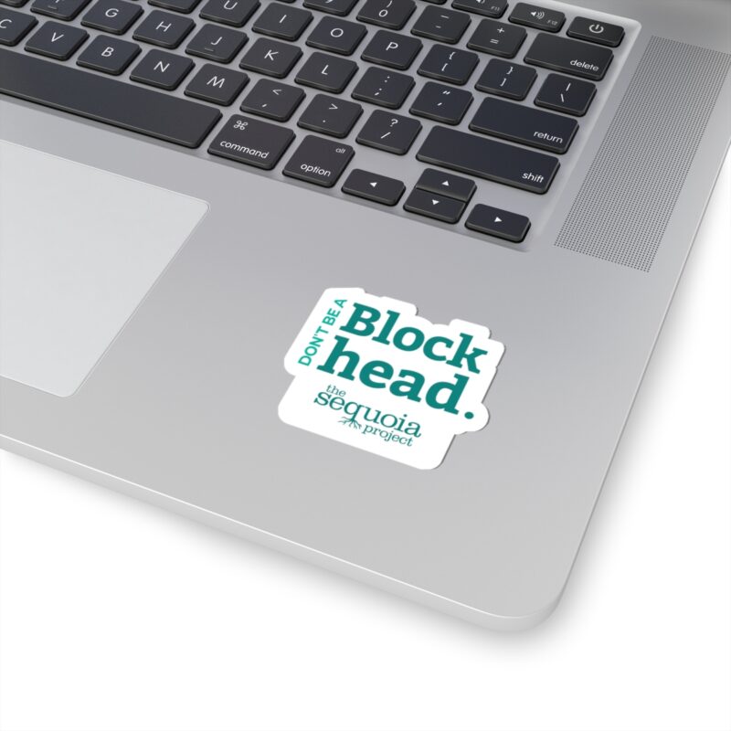Don't Be A Blockhead - Sticker - Image 2