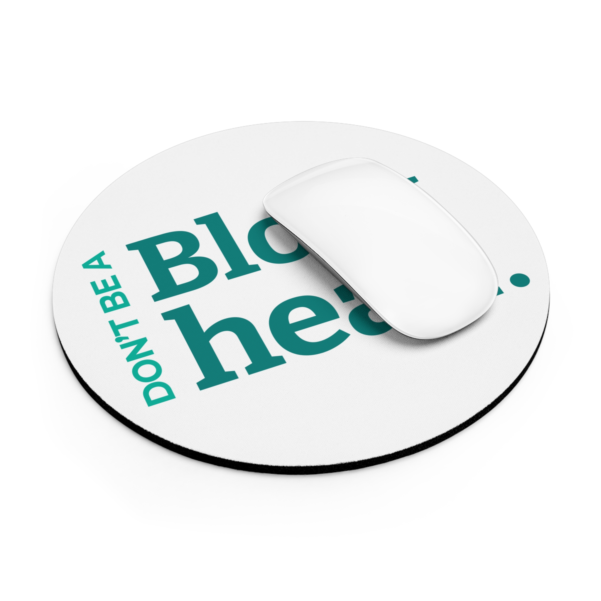 Don't Be a Blockhead- Mouse Pad - Image 4